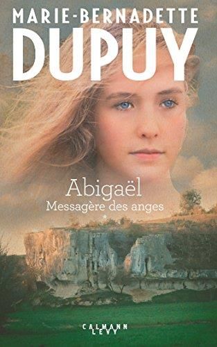 Abigaël - Messagère des Anges T.01