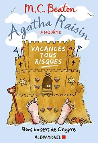 Agatha raisin enquête T.06 : Vacances tous risques