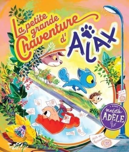 Ajax la petite grande Chaventure d'Ajax T.01