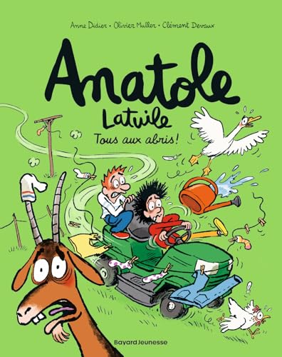 Anatole Latuile - Tous aux abris !
