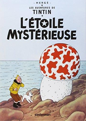 Aventures de Tintin (Les) T.10 : L'Étoile mystérieuse