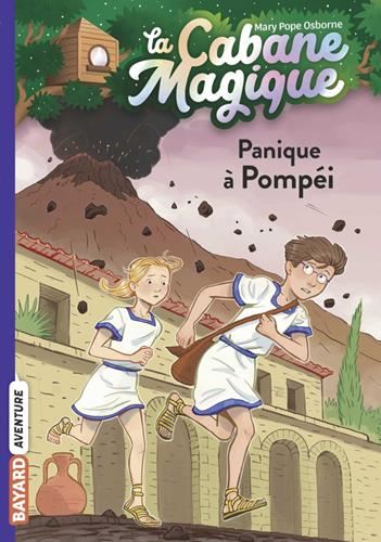 Cabane magique (La) T.08 : Panique à Pompéi