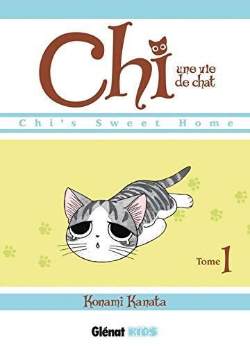 Chi, une vie de chat T.1 : Chi, une vie de chat