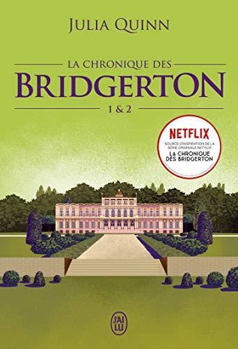 Chronique des Bridgerton (La) T.01 et T.02