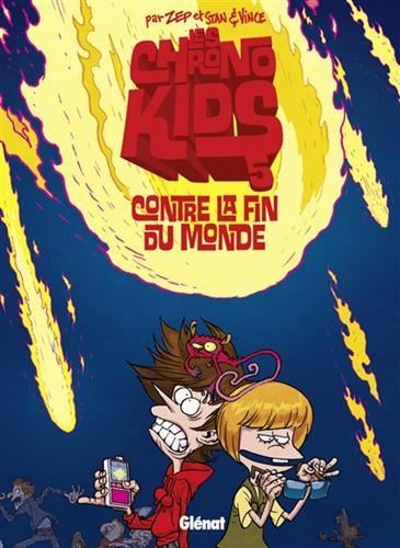 Chronokids (Les) T.05 : contre la fin du mode
