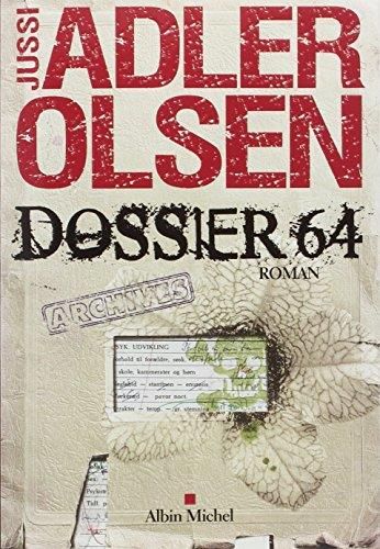 Enquêtes du département V (Les) T.04 : Dossier 64