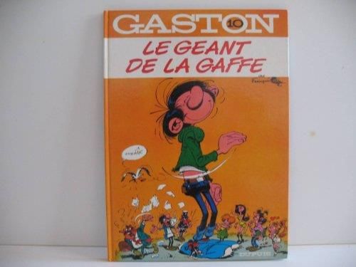 Gaston T.10 : Le géant de la gaffe