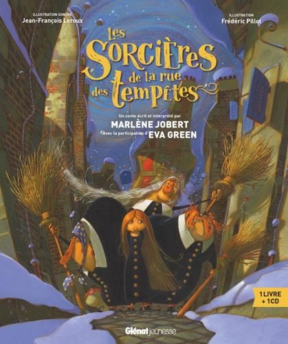 Grands Albums de Marlène Jobert (Les) : Les sorcières de la rue des tempêtes