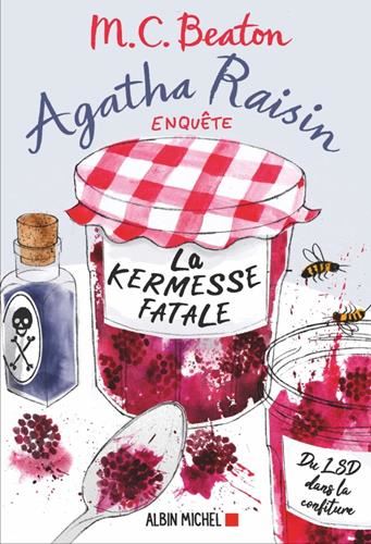 Agatha raisin enquête T.19 : Kermesse fatale (La)