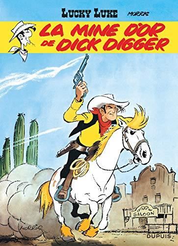 Lucky Luke : Mine d'or de Dick Digger (La)