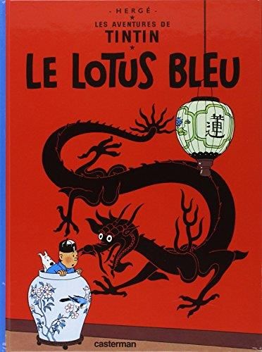 Aventures de Tintin (Les) T.05 : Lotus bleu (Le)