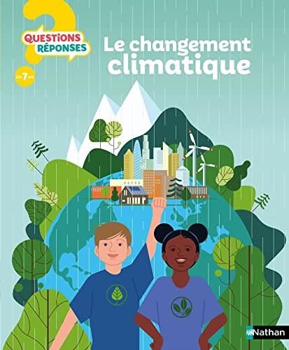 CHANGEMENT CLIMATIQUE (Le)