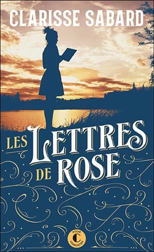 Lettres de Rose (Les)