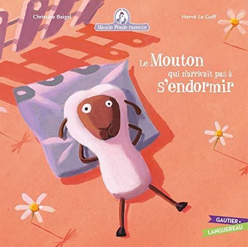 Mamie Poule raconte T.09 : Le mouton qui n'arrivait pas à s'endormir