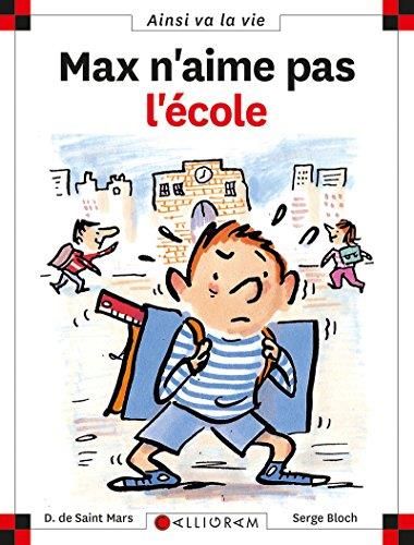 Max et Lili T.006 : Max n'aime pas l'école