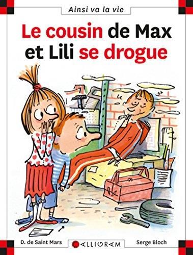 Max et Lili T.061 : Le cousin de Max et Lili se drogue