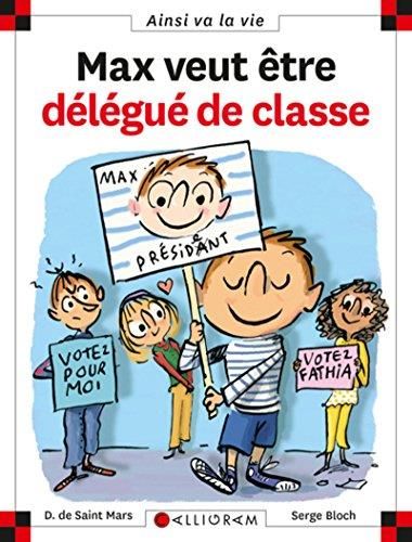 Max et Lili T.073 : Max veut être délégué de classe