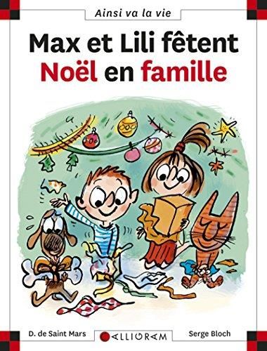Max et Lili T.082 : Max et Lili fêtent Noël en famille