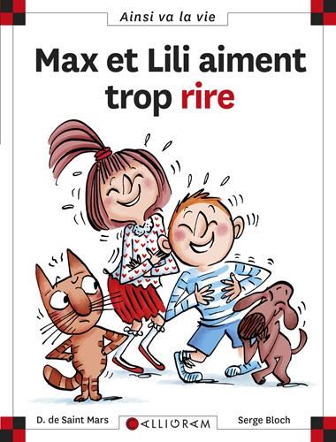 Max et Lili T.125 : Max et Lili aiment trop rire
