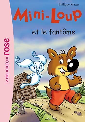 Mini-loup : Mini-Loup et le fantôme