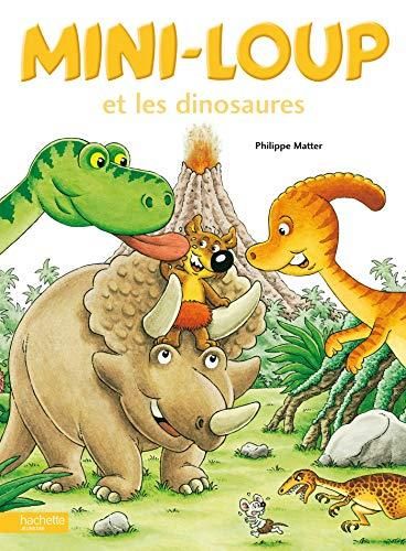 Mini-Loup T.02 : Mini-loup et les dinosaures