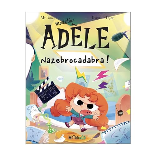 Mortelle ADELE : Nazebrocadabra !