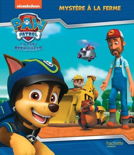 Mystère à la ferme PAW PATROL