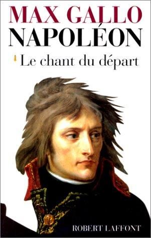 Napoléon T.1 : Le chant du départ