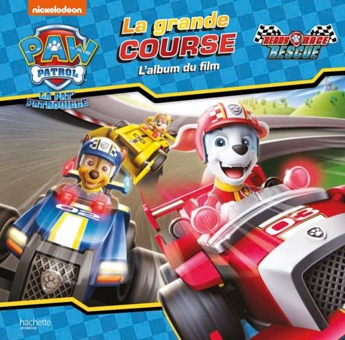 Paw patrol, la Pat' patrouille : La grande course