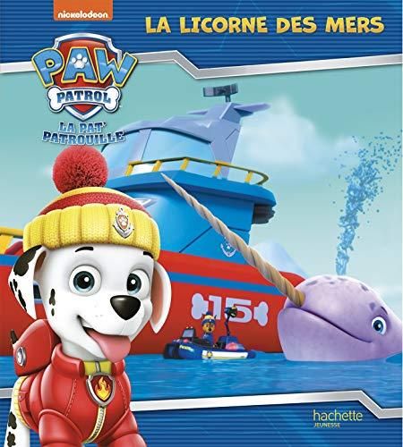 Paw patrol, la Pat' patrouille : La licorne des mers