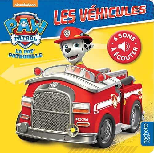 Paw patrol, la Pat' patrouille : Les véhicules
