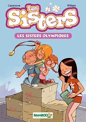 Sisters (Les) T.05 : Les Sisters olympiques