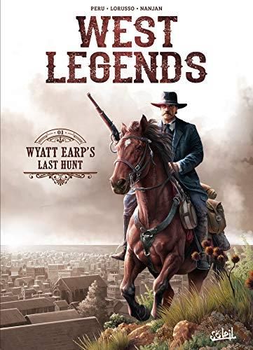 West legends T.01 : Wyatt Earp's last hunt